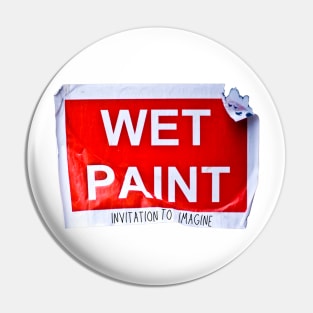 Wet Paint: Invitation to Imagine Pin