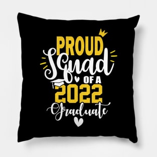 Proud Squad Of 2022 Graduate, Prom Squad Funny, Prom Squad Shirts, Pillow