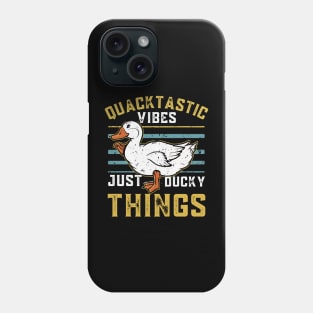 Quacktastic Vibes just Ducky Things Phone Case