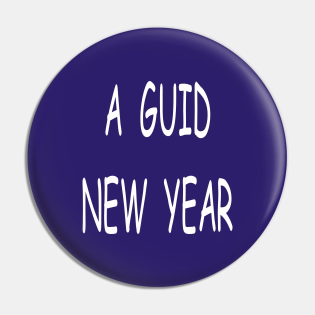 A Guid New Year, transparent Pin by kensor