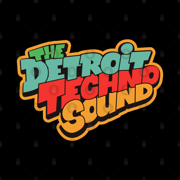 The Detroit Techno Sound  - Awesome Detroit Techno Typography by Boogosh