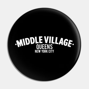 Middle Village Queens Logo - A Minimalist Tribute to Suburban Serenity Pin