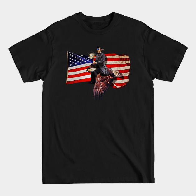 Discover Abe Lincoln Riding Bald Eagle American Flag - July 4th - T-Shirt