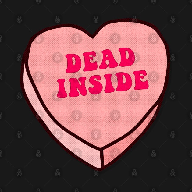 DEAD INSIDE Love Heart Nihilist Cute Design by DankFutura