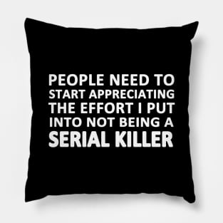 Serial Killer Pillow