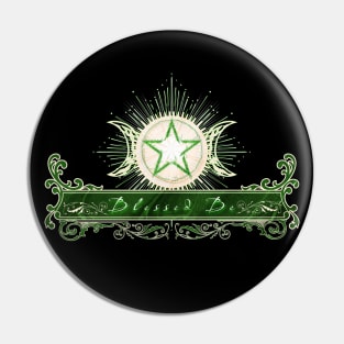 Blessed Be - Green Edition - Version 2 Pin