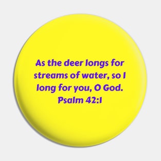 Bible Verse Psalm 42:1 Pin