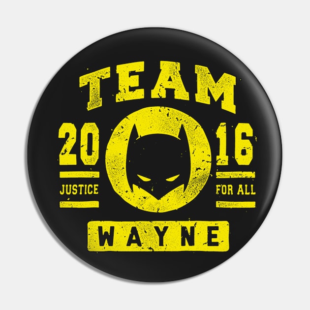 TEAM WAYNE Pin by BWartwork