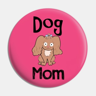 Dog Mom Pin