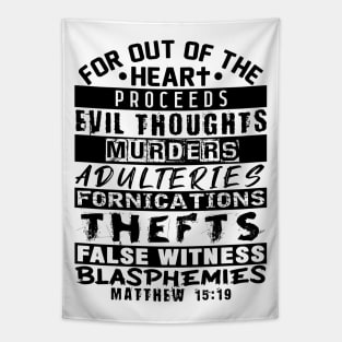 Matthew 15:19 Out Of The Heart Tapestry