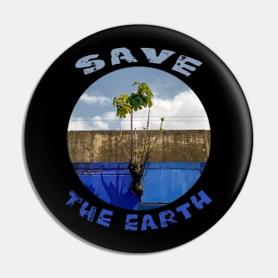 save the earth Pin