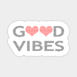 Good vibes - heart - black and red. Magnet