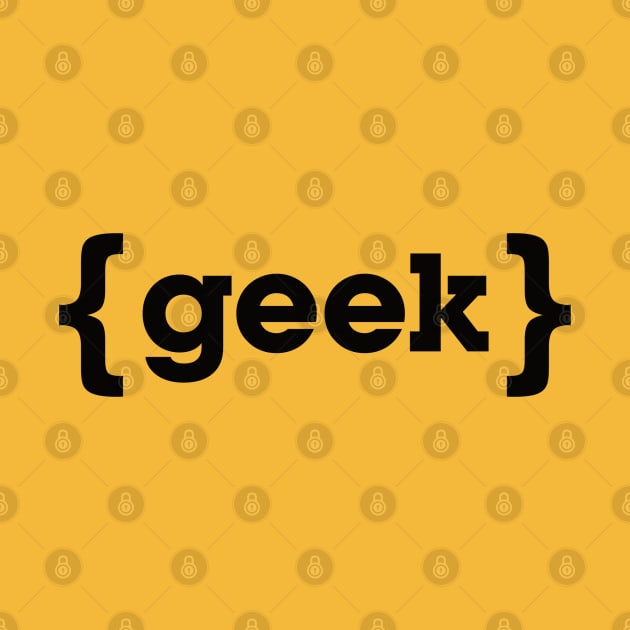 Geek in brackets. Black version by hyperactive