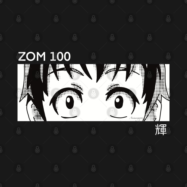 Akira Tendou from Zom 100 Bucket List of the Dead or Zombie ni Naru made ni Shitai 100 no Koto Anime Eyes Boy Character in Aesthetic Pop Culture Art with His Awesome Japanese Kanji Name - Black by Animangapoi
