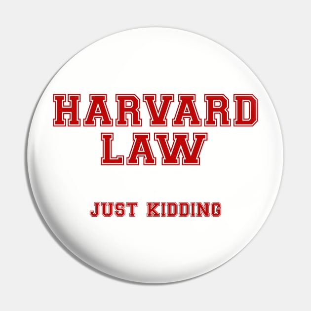 Harvard Law Pin by inkandespresso7