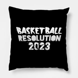 Basketball Resolution 2023 Pillow