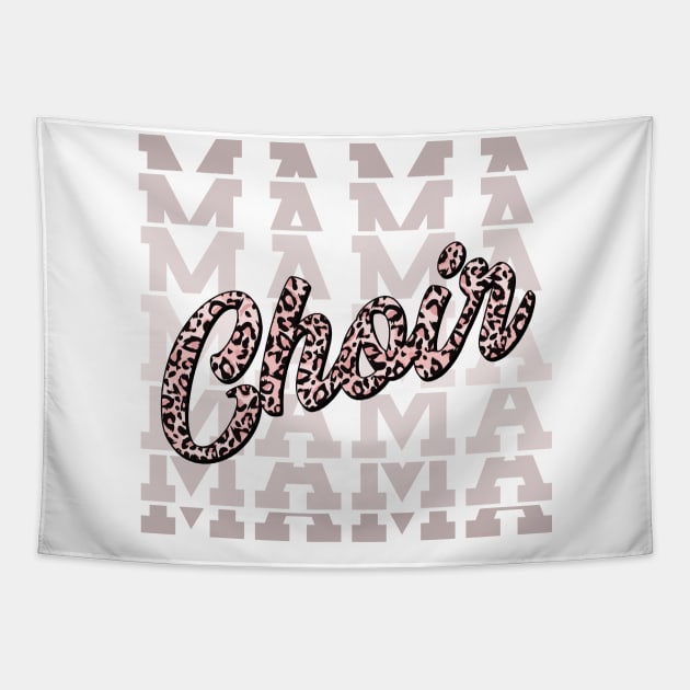 Choir Mama Leopard Print Choir Member Mom Tapestry by Way Down South