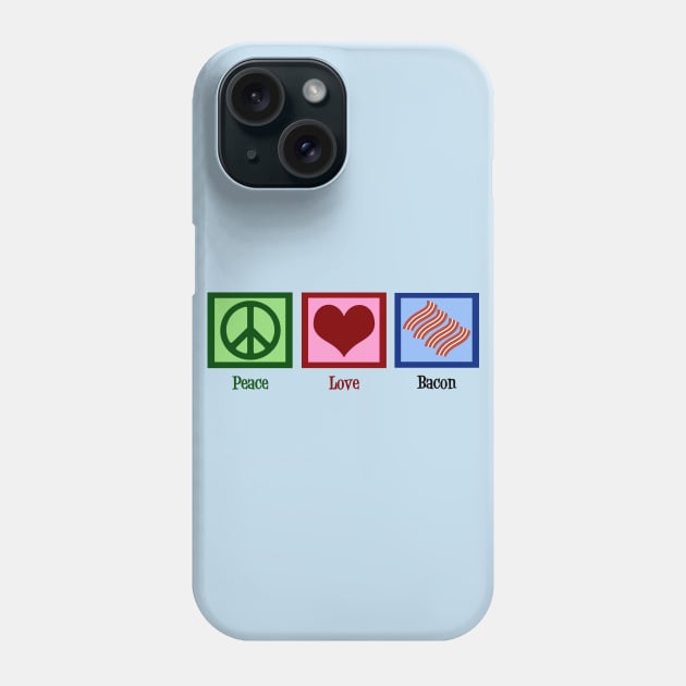 Peace Love Bacon Phone Case by epiclovedesigns
