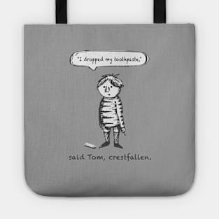 Crestfallen Tote