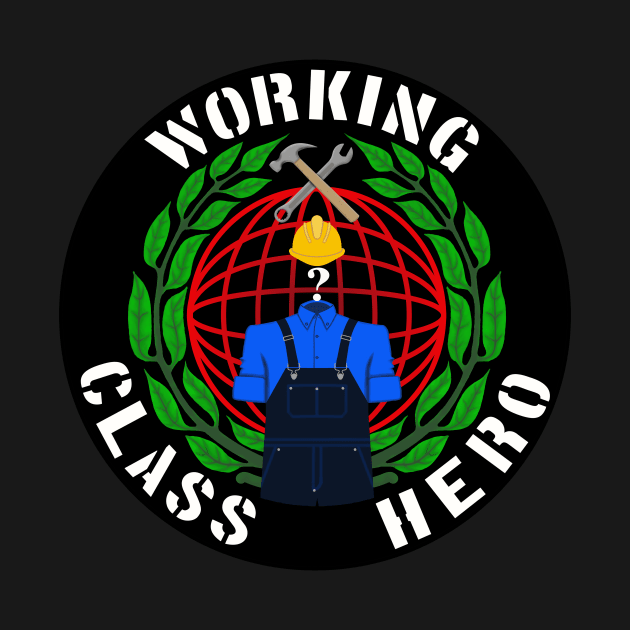 Working Class Hero by StoatyStudio