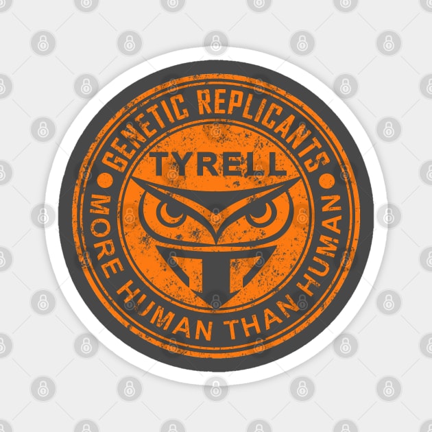 TYRELL CORPORATION (blade runner) grunge Magnet by LuksTEES