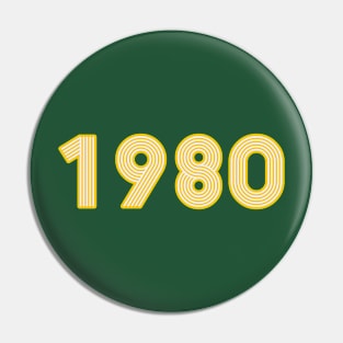 Year 1980 Pin