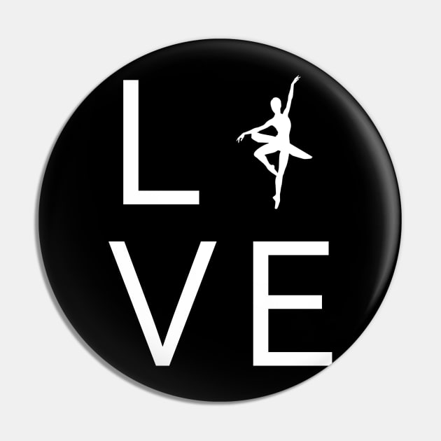 Ballet Love Pin by LetsBeginDesigns