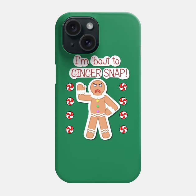 Gingerbread attitude! Phone Case by FancyKat