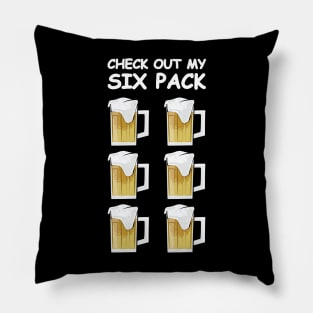 Check Out My Six Pack - Funny Beer Version Pillow