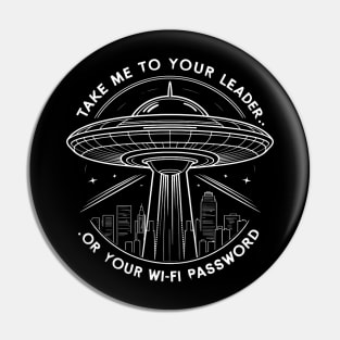 Take me to your leader, funny alien quote Pin