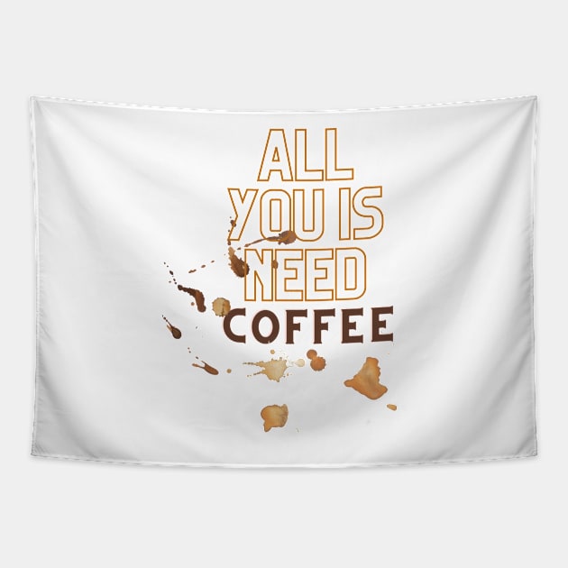 All You Is Need Coffee, 'coffee then cows' Tapestry by hasanclgn
