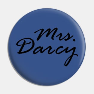 Mrs. Darcy Pin