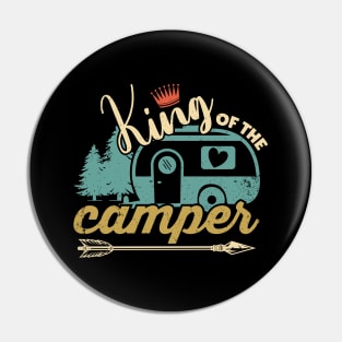 King of The Camper Funny Camping Gift Idea for Men Pin