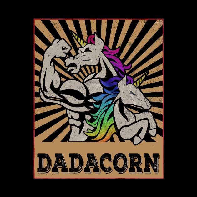 Dadacorn T Shirt Unicorn Muscle Dad - Baby Fathers Day Gift by Bagley Shop