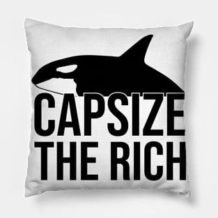 Orcas Capsize The Rich Pillow