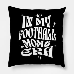 In My Football Mom Era Pillow