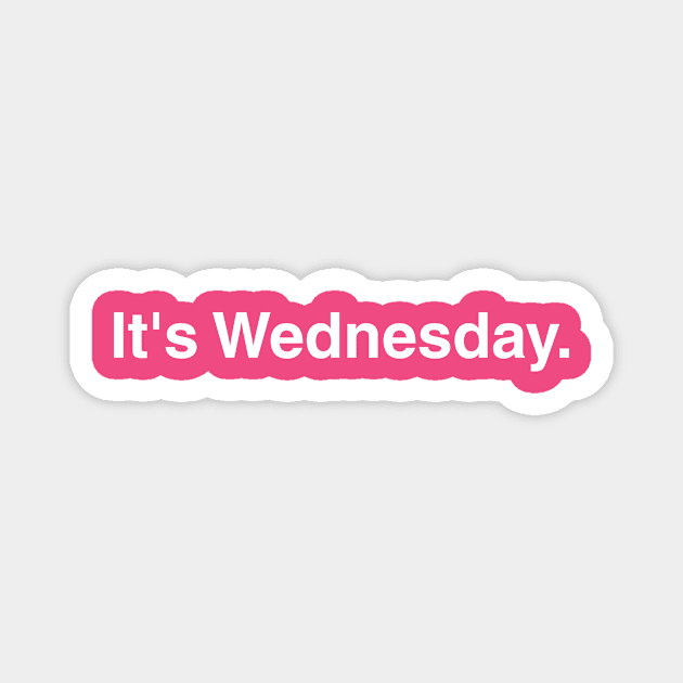 Mean Girls Pink Wednesday Magnet by Screenaholic