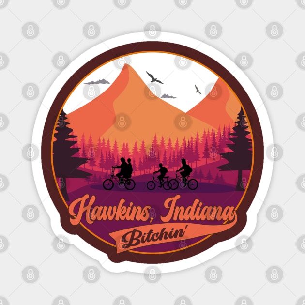 Hawkins, Indiana, Bitchin' Magnet by Blended Designs