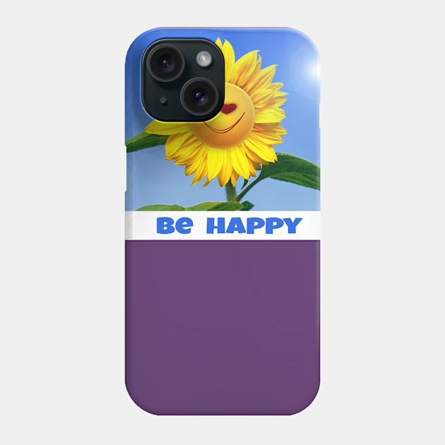 Be Happy Phone Case by ajay24h