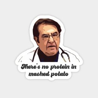 Dr. Now Mashed Potato Magnet