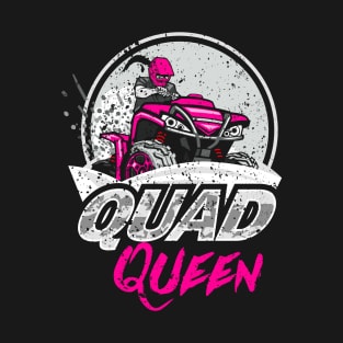 Quad Queen Cute ATV Quad Off Road 4x4 Dirt Bike T-Shirt