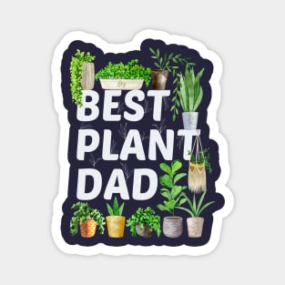 Best Plant Dad Magnet