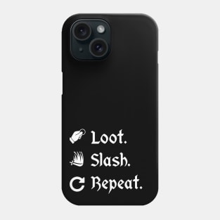 Loot Slash Repeat - Comission Phone Case