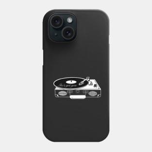 ‘I’ve got your records’ Phone Case