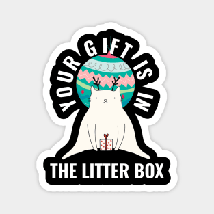 Your Gift is in the Litter Box Magnet