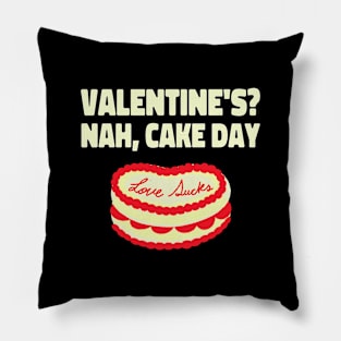 Valentine's !! Nah, Cake Day. Pillow