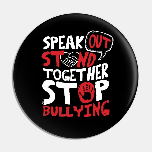 Speak Out. Stand Together. Stop Bullying. Pin by happiBod