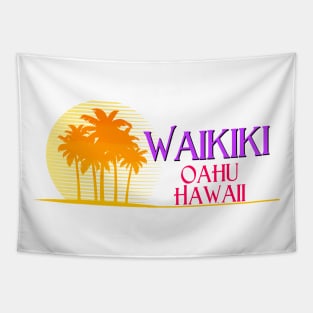 Life's a Beach: Waikiki, Oahu, Hawaii Tapestry