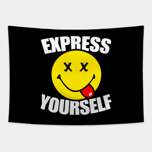 EXPRESS YOURSELF - acid house 90s collector Tapestry