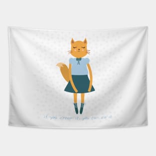 Fox Girl in Dress. If you dream it, you can do it Tapestry